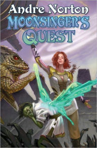 Title: Moonsinger's Quest, Author: Andre Norton