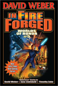 In Fire Forged (Worlds of Honor Series #5)