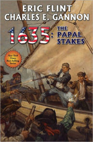 Title: 1635: Papal Stakes, Author: Eric Flint