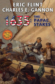 Title: 1635: Papal Stakes, Author: Eric Flint