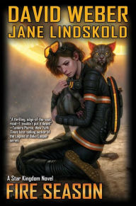 Title: Fire Season (Star Kingdom Series #2), Author: David Weber