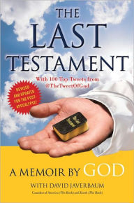 Title: The Last Testament: A Memoir, Author: God