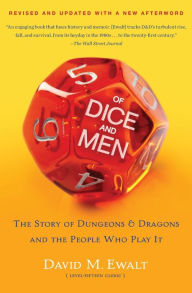 Ebook magazine free download pdf Of Dice and Men: The Story of Dungeons & Dragons and The People Who Play It by David M. Ewalt, Joe Manganiello English version 9781668050101