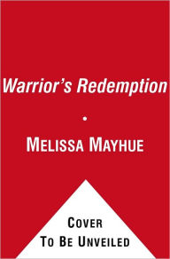 Title: Warrior's Redemption, Author: Melissa Mayhue
