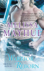 Title: Warrior Reborn, Author: Melissa Mayhue