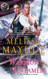 Title: Warrior Untamed, Author: Melissa Mayhue