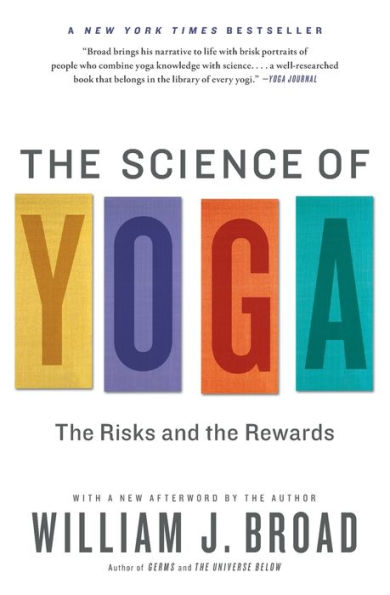 the Science of Yoga: Risks and Rewards