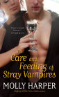 The Care and Feeding of Stray Vampires (Half-Moon Hollow Series #1)