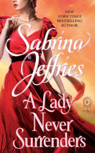 Title: A Lady Never Surrenders (Hellions of Halstead Hall Series #5), Author: Sabrina Jeffries