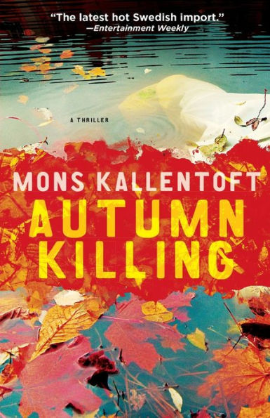 Autumn Killing: A Thriller