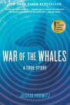 Alternative view 1 of War of the Whales: A True Story