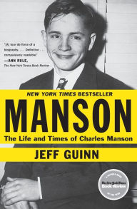 Title: Manson: The Life and Times of Charles Manson, Author: Jeff Guinn