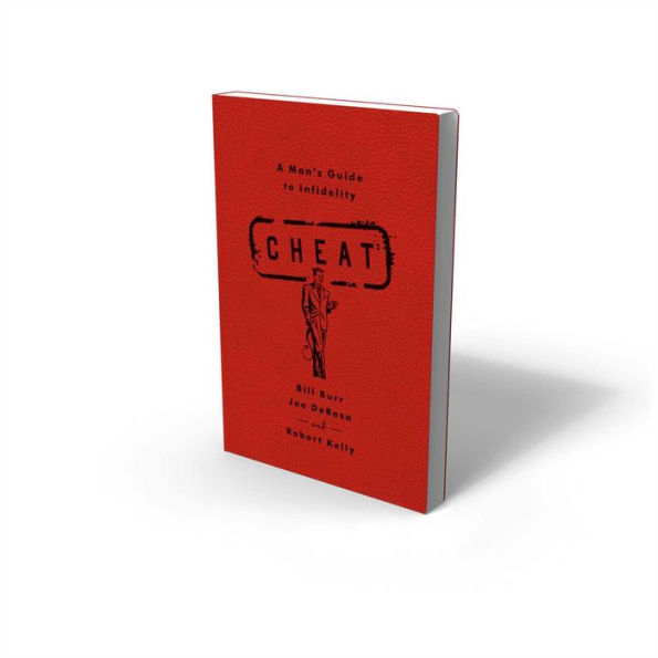 Cheat: A Man's Guide to Infidelity