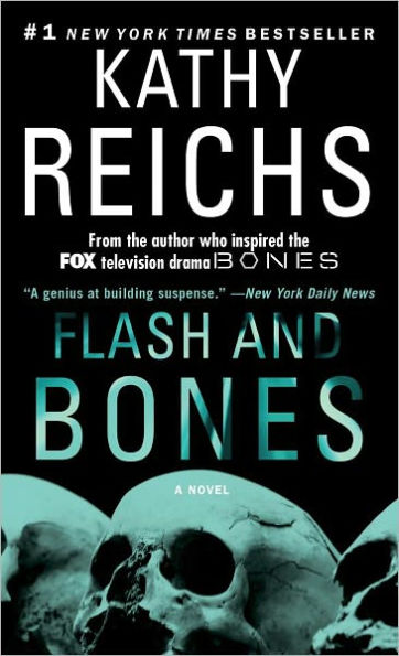 Flash and Bones (Temperance Brennan Series #14)