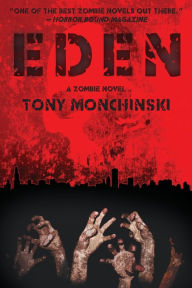 Title: Eden, Author: Tony Monchinski