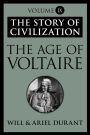 The Age of Voltaire: The Story of Civilization, Volume IX