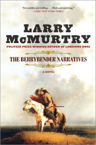 Title: The Berrybender Narratives, Author: Larry McMurtry