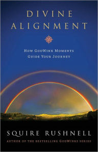 Title: Divine Alignment, Author: SQuire Rushnell