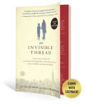 Alternative view 2 of An Invisible Thread: The True Story of an 11-Year-Old Panhandler, a Busy Sales Executive, and an Unlikely Meeting with Destiny