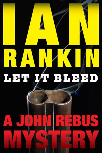 Let It Bleed (Inspector John Rebus Series #7)