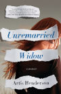 Unremarried Widow: A Memoir