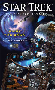 Title: Typhon Pact: Raise the Dawn, Author: David R. George III