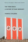 The Third Reich: A History of Nazi Germany