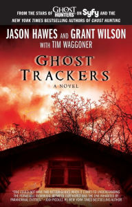 Title: Ghost Trackers, Author: Jason Hawes