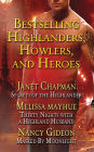 Bestselling Highlanders, Howlers, and Heroes: Chapman, Mayhue, and Gideon: Secrets of the Highlander, Thirty Nights with a Highland Husband, Masked by Moonlight