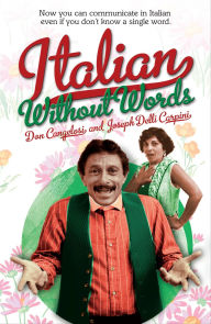 Title: Italian Without Words, Author: Don Cangelosi