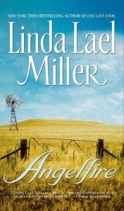 Title: Angelfire, Author: Linda Lael Miller