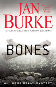 Title: Bones (Irene Kelly Series #7), Author: Jan Burke