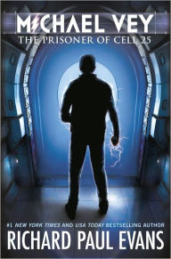 The Prisoner of Cell 25 (Michael Vey Series #1)