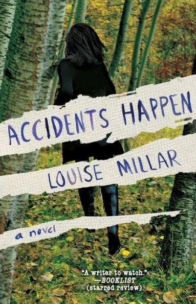 Accidents Happen: A Novel
