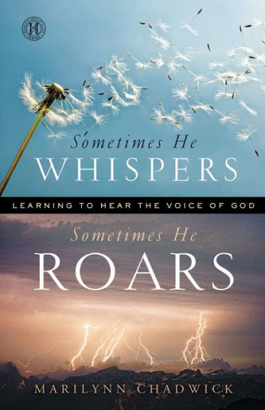 Sometimes He Whispers Sometimes He Roars: Learning to Hear the Voice of God