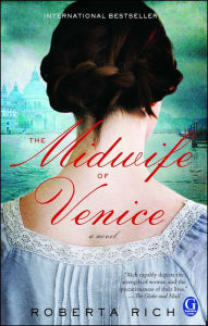 Title: The Midwife of Venice, Author: Roberta Rich