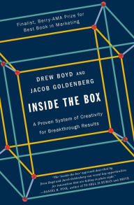 Title: Inside the Box: A Proven System of Creativity for Breakthrough Results, Author: Drew Boyd