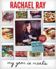 Title: My Year in Meals, Author: Rachael Ray