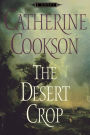 The Desert Crop: A Novel