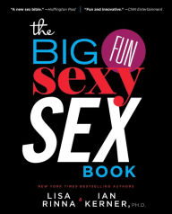 Title: The Big, Fun, Sexy Sex Book, Author: Lisa Rinna