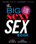 Alternative view 1 of The Big, Fun, Sexy Sex Book