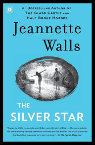 Title: The Silver Star, Author: Jeannette Walls