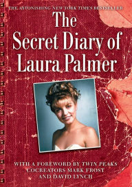 Title: The Secret Diary of Laura Palmer, Author: Jennifer Lynch