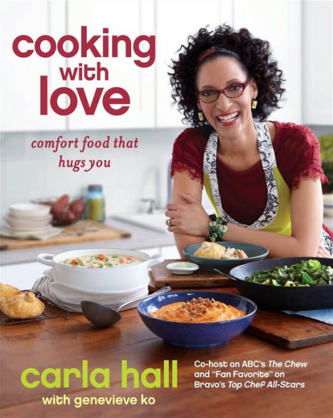 Cooking with Love: Comfort Food that Hugs You