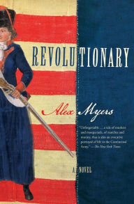 Title: Revolutionary, Author: Alex Myers