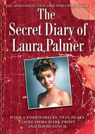 Title: The Secret Diary of Laura Palmer, Author: Jennifer Lynch