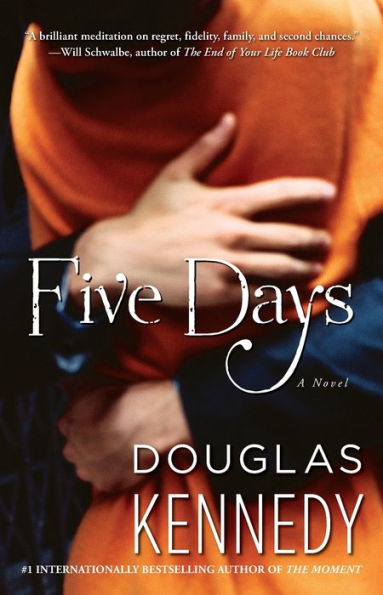 Five Days: A Novel