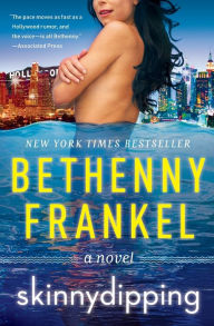 Title: Skinnydipping: A Novel, Author: Bethenny Frankel