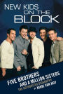 New Kids on the Block: Five Brothers and a Million Sisters