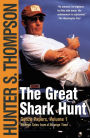 The Great Shark Hunt: Strange Tales from a Strange Time